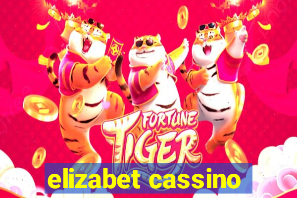 elizabet cassino